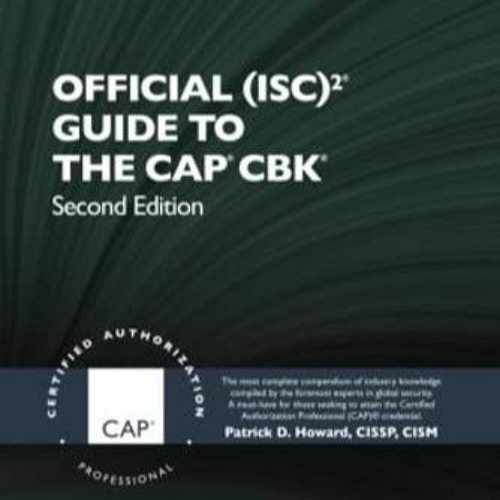 Stream [EBOOK] Official (ISC)2 Guide to the CAP CBK ((ISC)2 Press) from ...