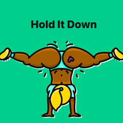 Hold It Down x mm48x