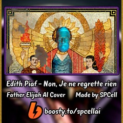 [AI Cover] Father Elijah - Non, je ne regrette nien (Fallout: New Vegas vs. Edith Piaf)