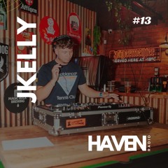 HAVEN Radio #13 - JKelly