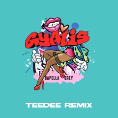 Gyalis (TeeDee Remix)