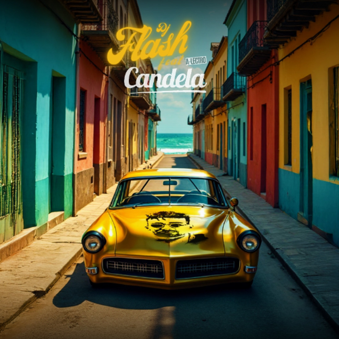 DJ Flash, A-Lectro -  Candela