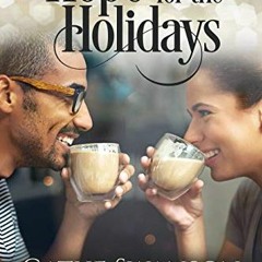 Read EBOOK EPUB KINDLE PDF Hope for the Holidays (Hope Again Book 4) by  Cathe Swanson 🖊️