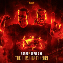 Adaro & Level One - The Curse Of The 909