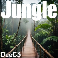 DeeC3 - Jungle