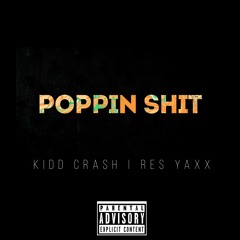 Poppin Shit