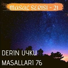 Bilinçaltı Dönüşüm Masalları 76