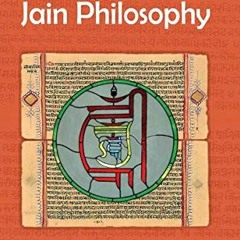 Get EBOOK 📄 An Introduction to Jain Philosophy by  Parveen Jain,Cogen Bohanec,Jeffer