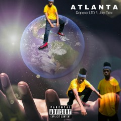 Atlanta (ft. Jay Flex) [prod. jay flex]