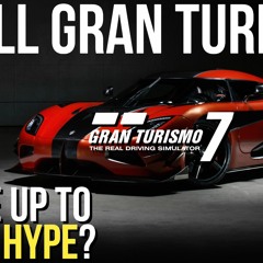 Beards n Cars Ep136 - Will GT7 Live up to the Hype?
