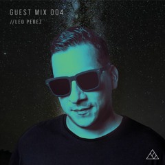 GUEST MIX 004 //LEO PEREZ