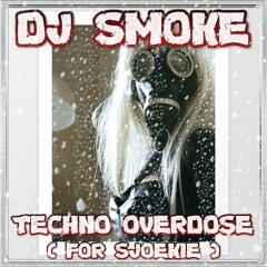 Dj Smoke - Techno Overdose Mix 7 - 2020