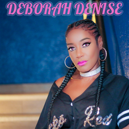 Deborah Denise - Redeemed