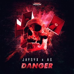 JAYSYX & AG - Danger