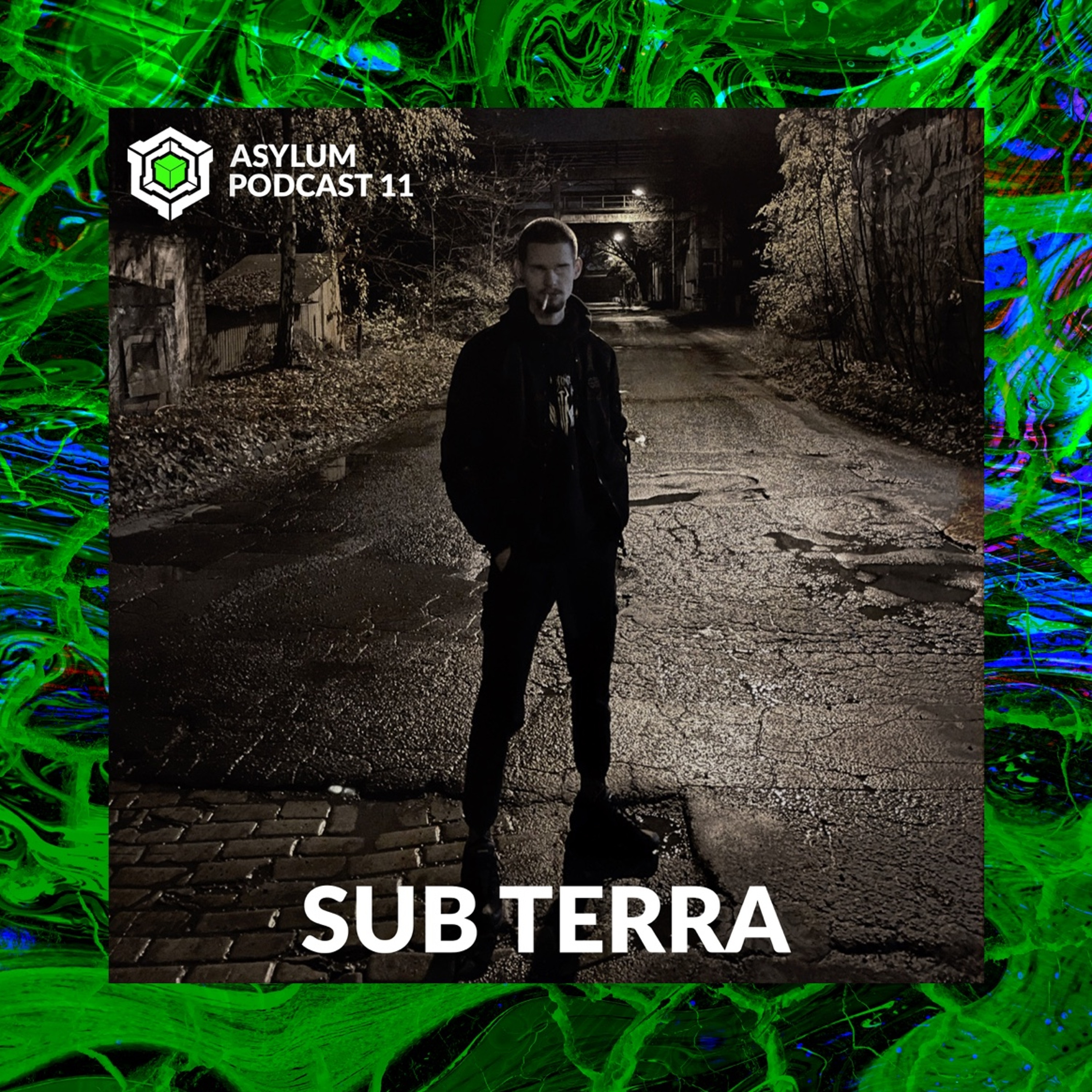 ASYLUM PODCAST #11 | SUB TERRA episode artwork
