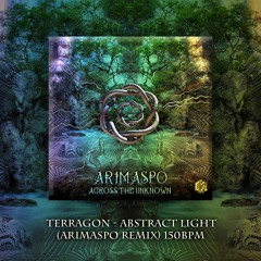 Terragon - Abstract Light - Arimaspo REMIX