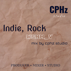 🎤 WSHM_V - #Indie, #Rock (#Mix by CPHz.Studio)