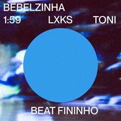 Bebelzinha w/ Toni