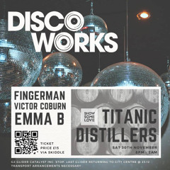 Disco Works @ Titanic Distillers, Belfast, November 2024