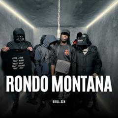 RONDOMONTANA x Drill SZN