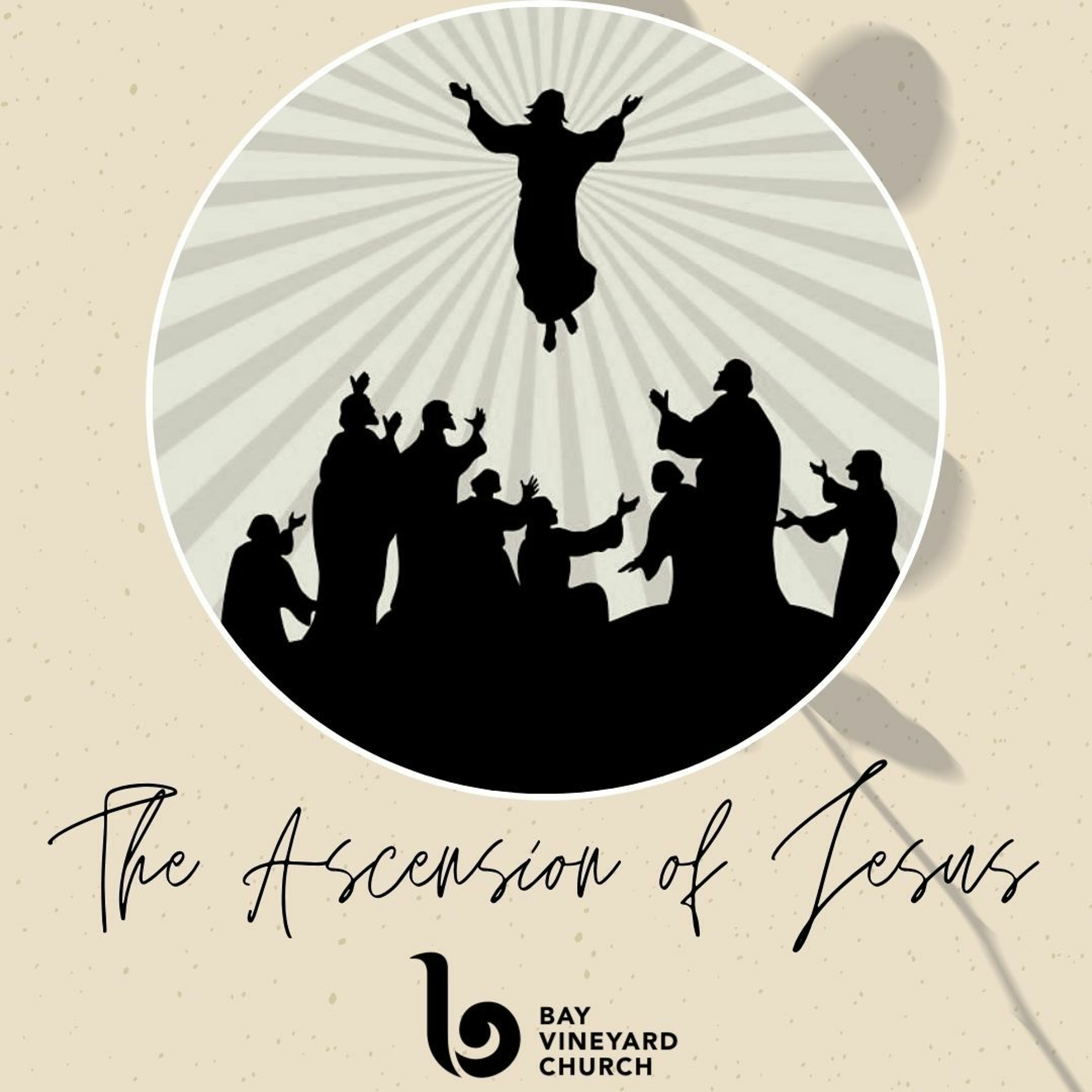 Sunday May 16th // The Ascension of Jesus episode artwork