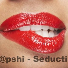 W@pshi - Seduction