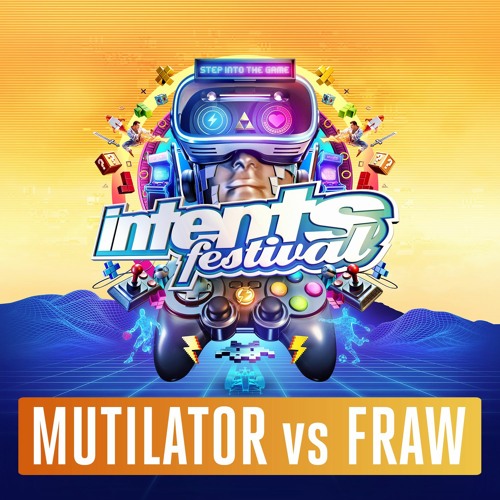Intents Festival 2022 - Liveset Mutilator vs Fraw