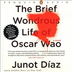 DOWNLOAD KINDLE 📫 The Brief Wondrous Life of Oscar Wao by  Junot Diaz,Jonathan Davis