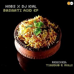 Hobs/DJKresna & DJ Ical - Basmati Acid (Including Rulli Remix) [Leftright Sound]