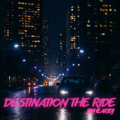Destination: The Ride