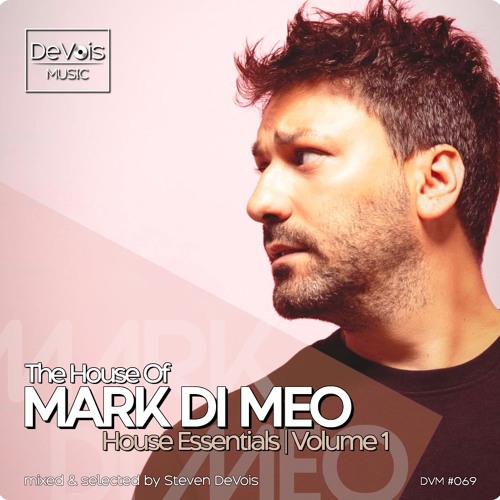 The House Of Mark Di Meo (House Essentials | Volume 1)