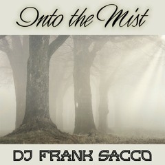 Into The Mist