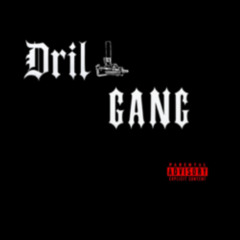 Drill_Gang