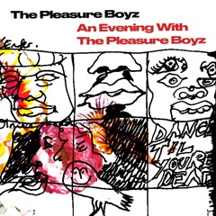 The Pleasure Boyz - Daddichill [ACEN063]
