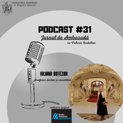 Podcast #31 Iuliana Botezan