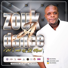 ZOUK-A-DANSE VOL 2 BY DJ KENEL!