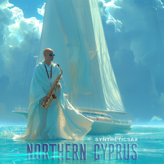 Northern Cyprus (Live Saxophone Edit)