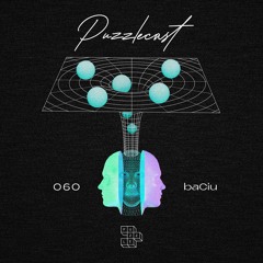 PZCT 060 w/ baCiu [Special Guest]