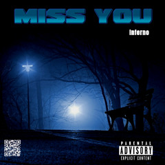 Miss you
