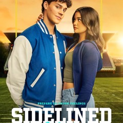 [ALTADEFINIZIONE] Sidelined: The QB and Me STREAMING-ITA Completo CB01