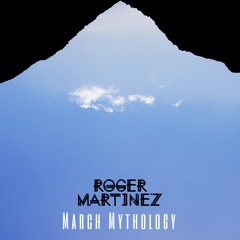 March Mythology