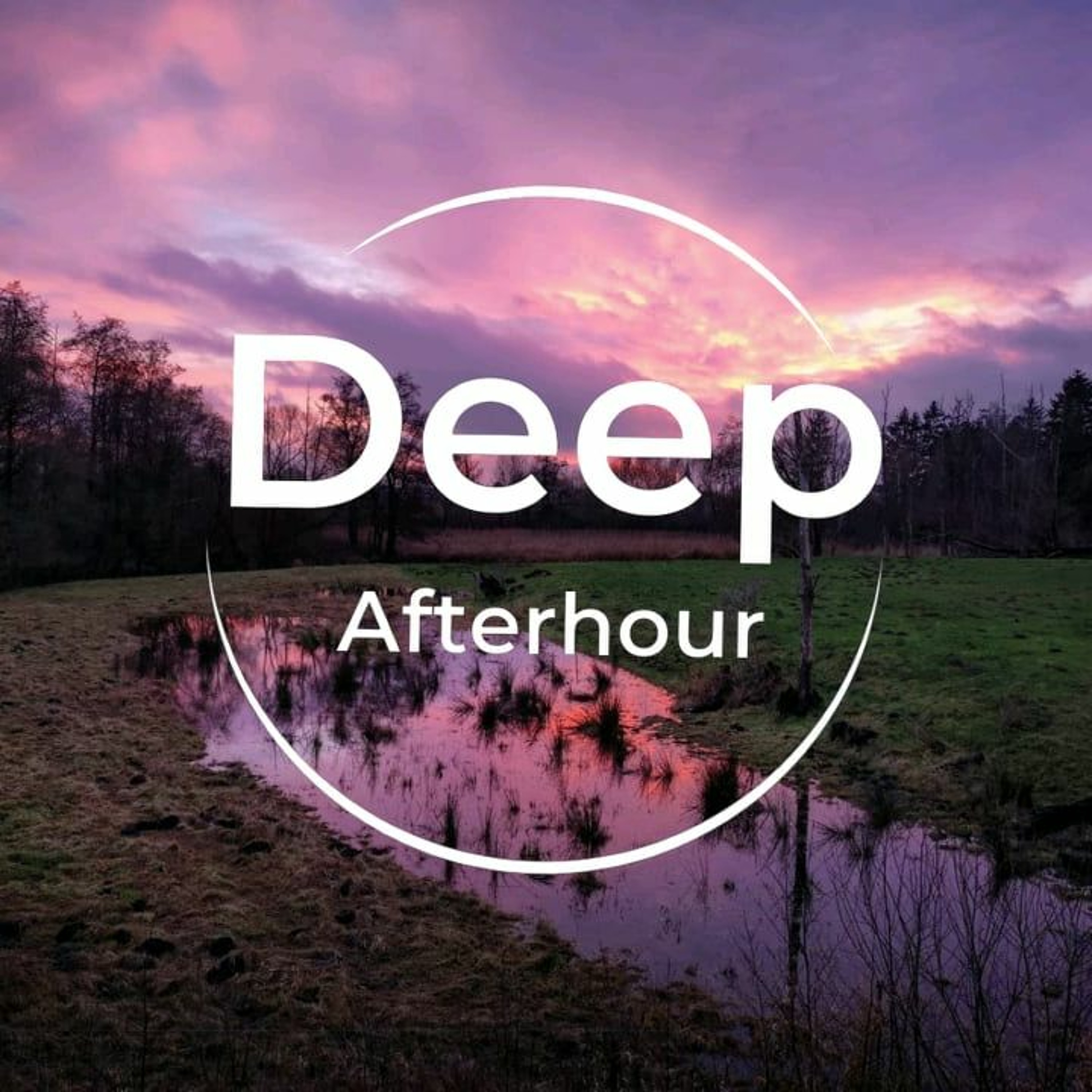 Deep Afterhour