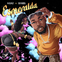 ESMERALDA (feat. Bamby)