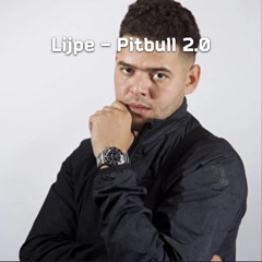 Lijpe - Pitbull 2.0