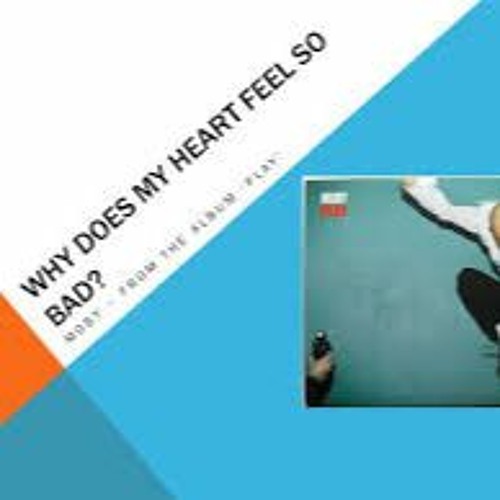 Why Does My Heart Feel So Bad - Moby