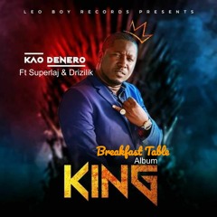 Kao Denero - Breakfast Table ft Drizilik & Superlaj