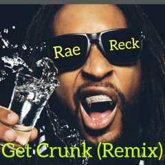 Get Crunk (remix)