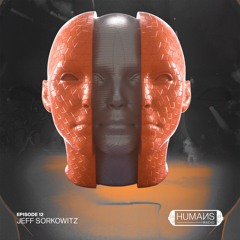 HUMAИS RADIO | EP.12 | JEFF SORKOWITZ [recorded live @ ministry of sound]