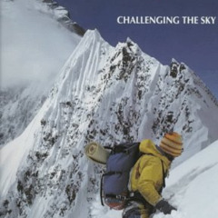 READ EPUB 💌 K2: Challenging the Sky by  Roberto Mantovani &  Kurt Diemberger EPUB KI