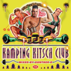 Gunther D's Kamping Kitsch Club Mix